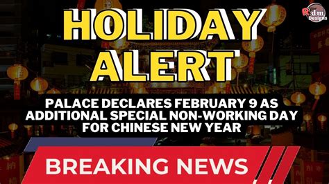 Palace declares February 9 special non.